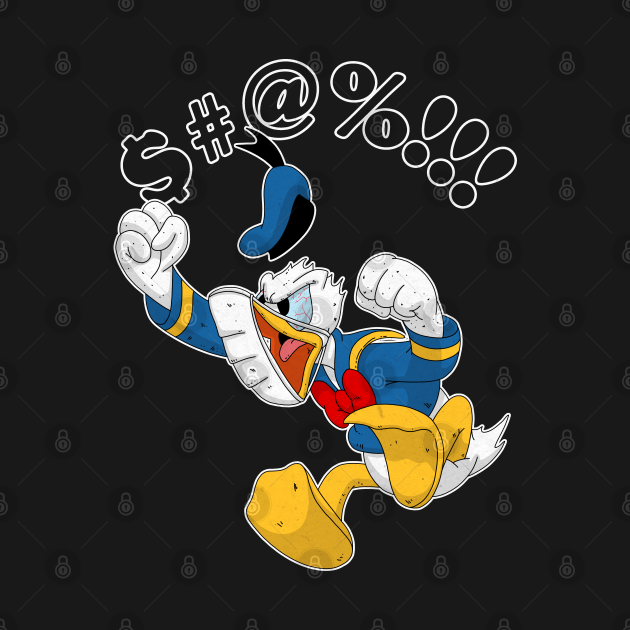 Discover Donald Duck $#@% covid!!!! - Donald Duck - T-Shirt