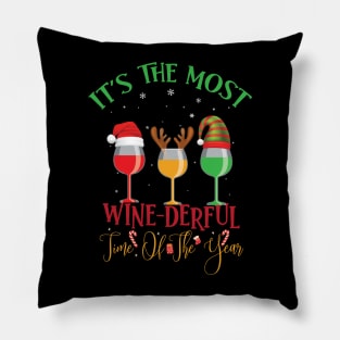 It's the most wine direful time of the yours Pillow