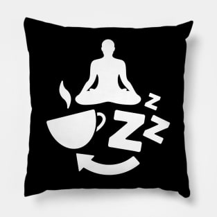 Coffee, Yoga, Sleep, Repeat - 1 Pillow