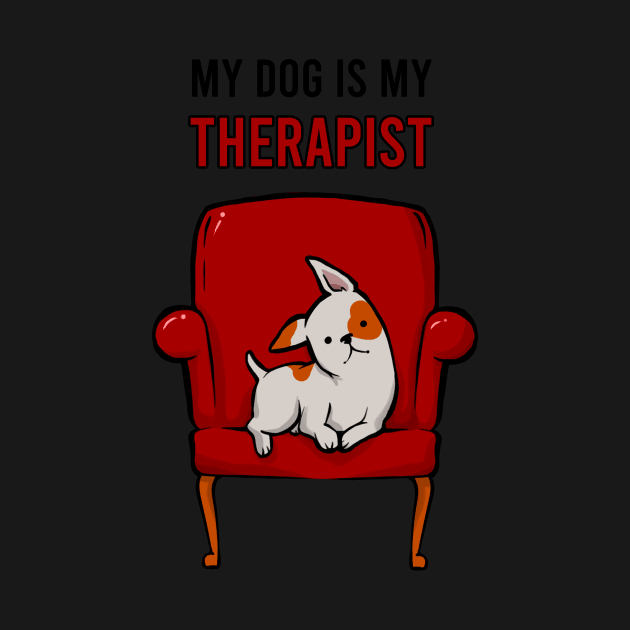 My Dog Is My Therapist by IlanB