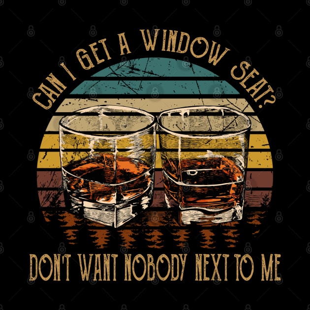 Can I Get A Window Seat Don't Want Nobody Next To Me Glasses Wine by Beetle Golf