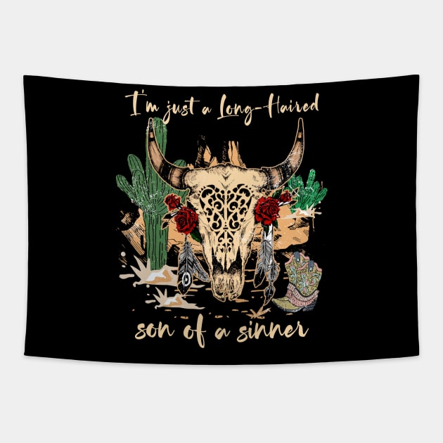 Graphic I'm Just A Long Haired Son Of A Sinner Gifts Women Tapestry by DesignDRart