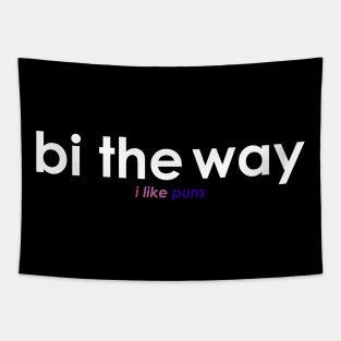 Bi The Way Tapestry