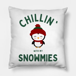 Chillin with my snowmies Pillow