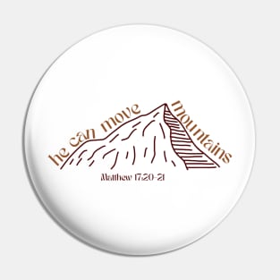 He can move mountains bible verse Pin