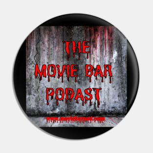 Movie Bar Podcast (bloody wall) Pin