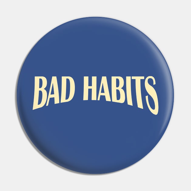 bad habits 2 Pin by honghaisshop