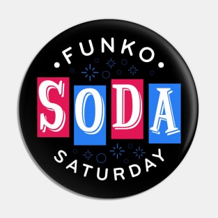 Soda Saturday Pin