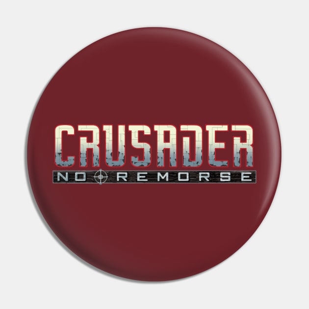 Crusader No Remorse Pin by Arend Studios
