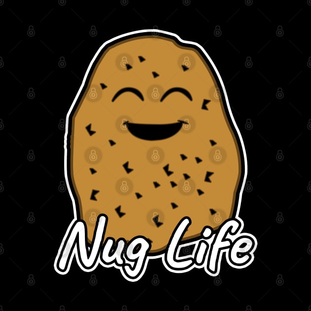 Nug Life by LunaMay