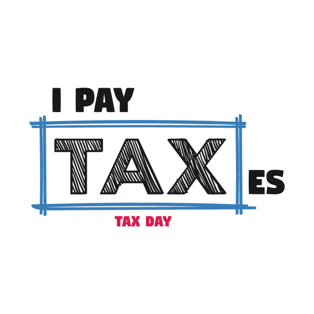 Tax Day by LONSKY