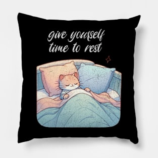 Give Yourself Time To Rest Sleeping Cat Mental Health Pillow