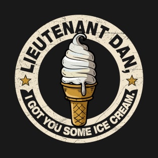 Lieutenant Dan Ice Cream T-Shirt