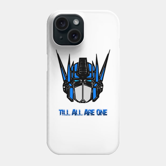 Till are all one Phone Case by TFPrototype