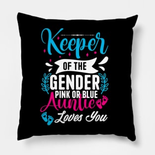 Keeper Of The Gender Loves Aunt You Auntie Baby Announcement Pillow