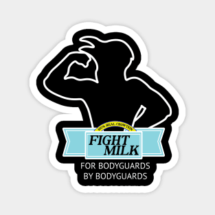 Fight Milk Magnet