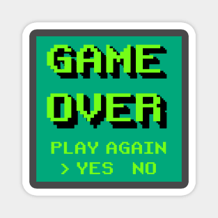 Game over Magnet