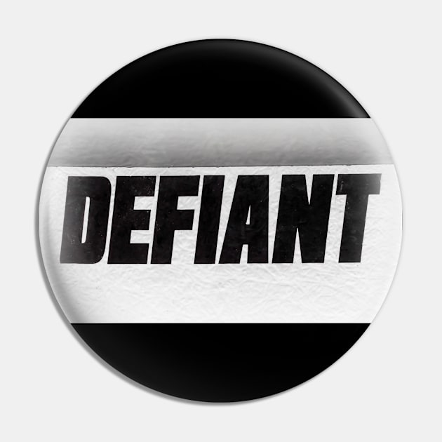 Defiant Pin by Jez22 