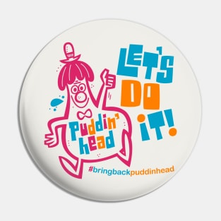 Puddin'head Mania Pin