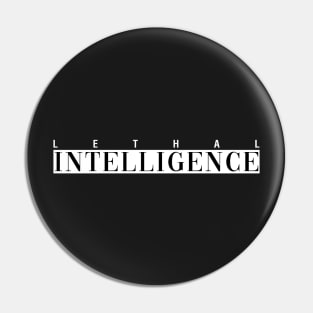 Lethal Intelligence. Pin