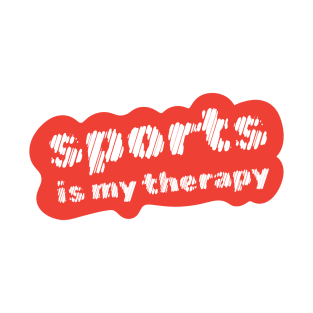 Sports is my therapy T-Shirt