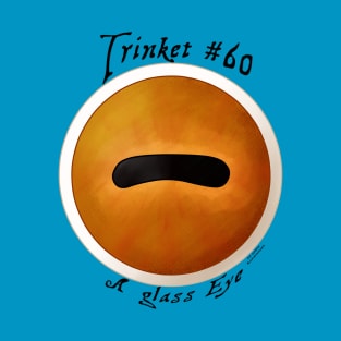 Trinket #60 T-Shirt