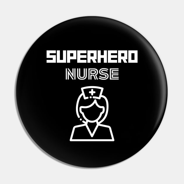 Superhero Nurse Pin by MyUniqueTee