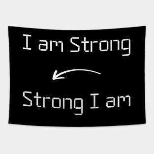 I am Strong T-Shirt mug apparel hoodie tote gift sticker pillow art pin Tapestry