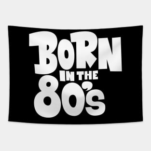 Born in the 80`s illustration Tapestry