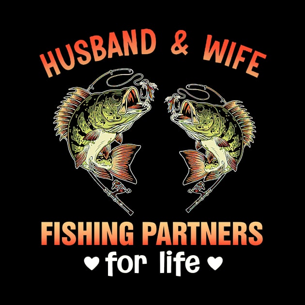 Husband And Wife Fishing Partners For Life by sueannharley12