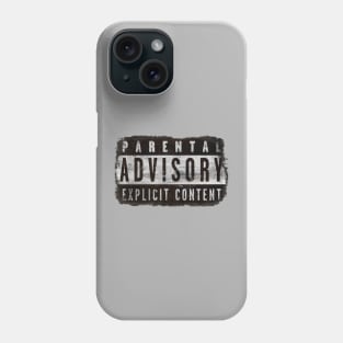 PARENTAL ADVISORY EXPLICIT CONTENT RETRO VINTAGE GRUNGE DISTRESSED Phone Case