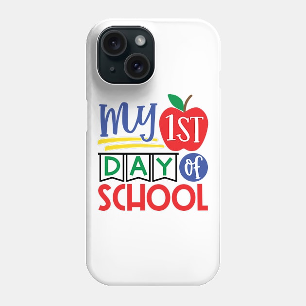 First Day of School Phone Case by NobleTeeShop