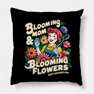 Blooming Mom and Blooming Flowers Happy mother's day | Mother's day | Mom lover gifts Pillow