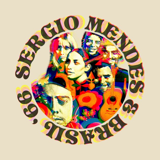 sergio mendes & brasil 66 by HAPPY TRIP PRESS