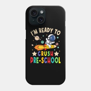 Ready To Crush preschool Boys Astronaut Back To School Phone Case