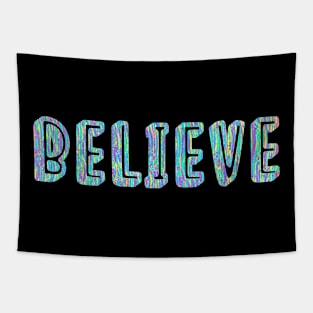 Believe Tapestry