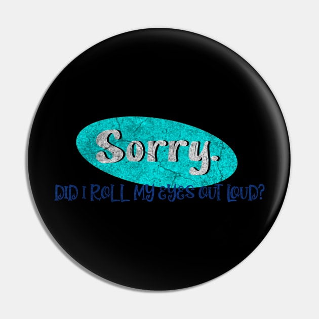 Sorry Pin by ysmnlettering