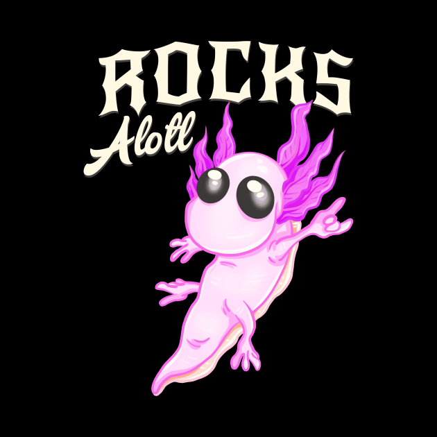 Rocksalotl Axolotl Funny Salamander Rocker by Foxxy Merch