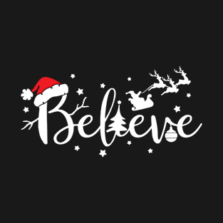 Believe Christmas Christian Faith Christmas Holiday Women T-Shirt