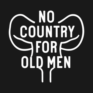 No country for old men T-Shirt