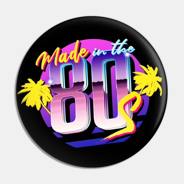 Made in the 80s Pin by Kiboune