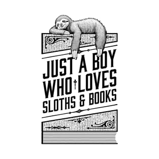 Sloth Book Lover Just A Boy Who Loves Sloths And Books T-Shirt