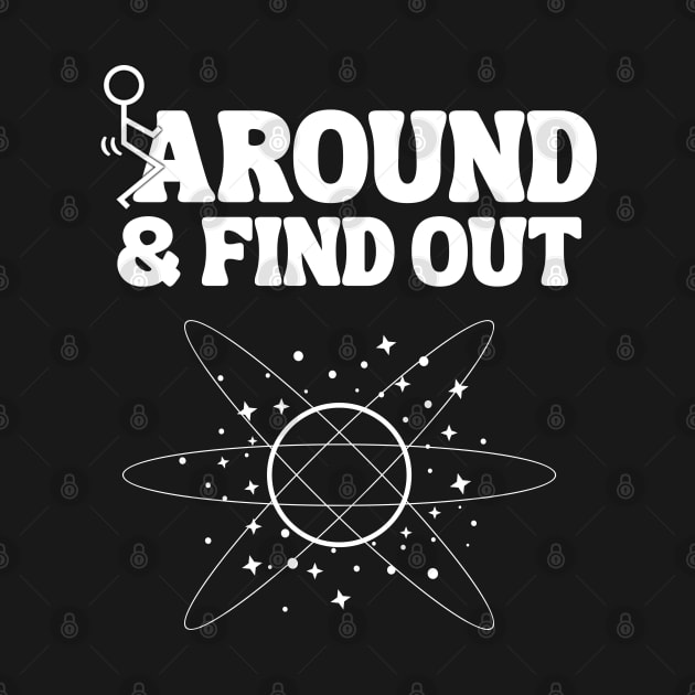 Around And Find Out by Xtian Dela ✅
