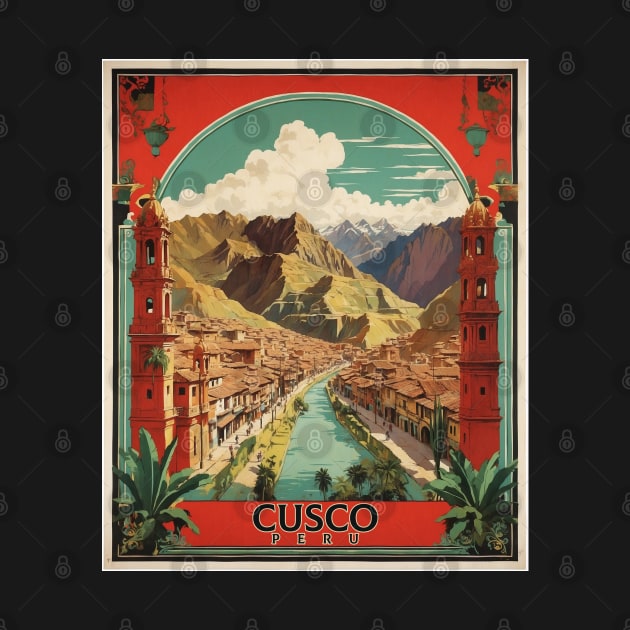 Cusco Peru Tourism Vintage Poster 2 by TravelersGems