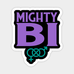 Mighty Bi Magnet