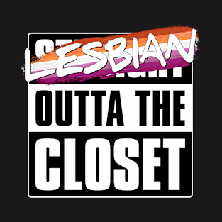 Lesbian Outta the Closet - Lesbian Pride T-Shirt