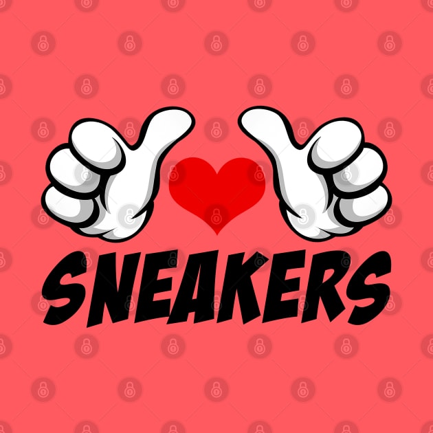 I Love Sneakers by Tee4daily