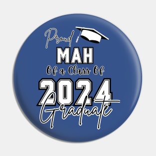 Proud Mah Graduation 2024 Pin