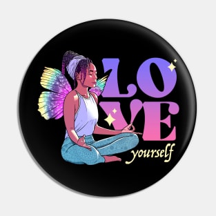 Love yourself Pin