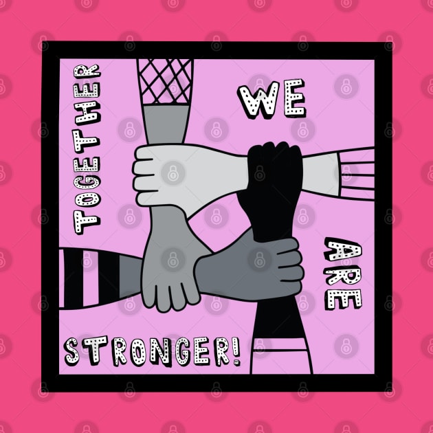 Together We Are Stronger by EmmaFifield